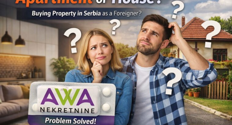 Can Foreigners Buy a House in Serbia for Temporary Residence? (Complete Guide)